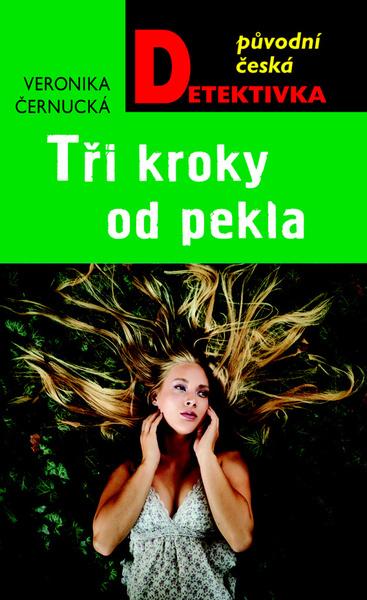 Tři kroky od pekla - 9788027902590