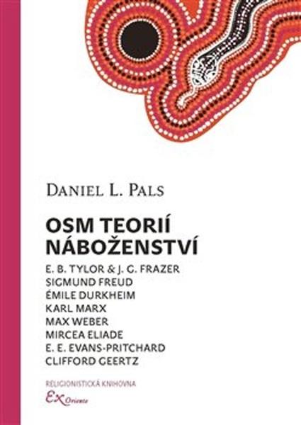 Osm teorií náboženství - 9788090521162
