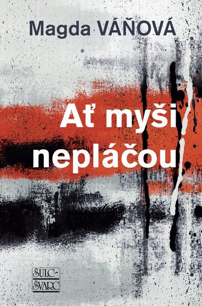 Levně Ať myši nepláčou