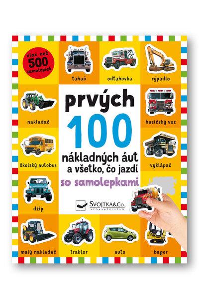 Levně Prvých 100 nákladných áut a všetko, čo jazdí so samolepkami - Kimberley Faria