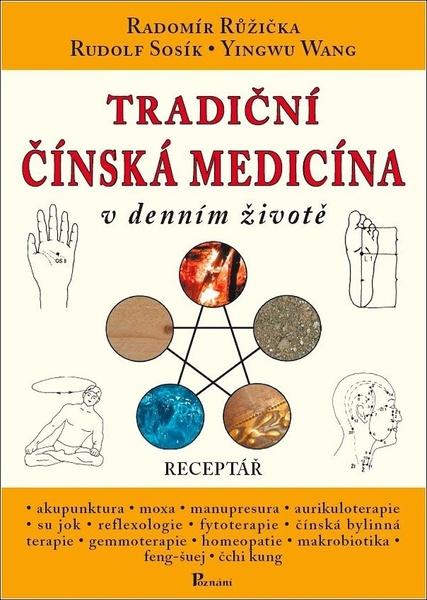 Levně Tradiční čínská medicína v denním životě - Yingwu Wang