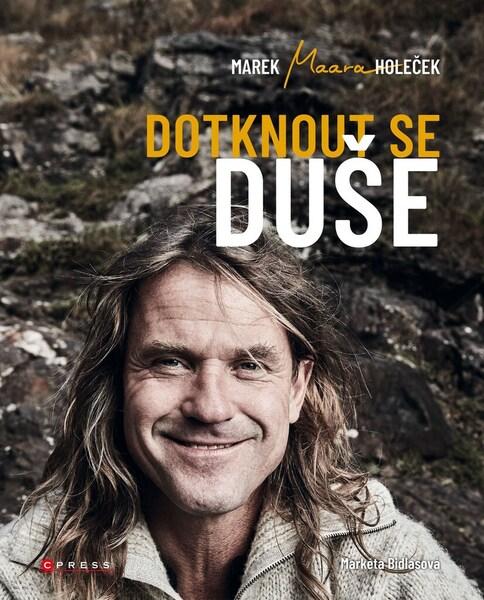 Levně Dotknout se duše - Marek Holeček