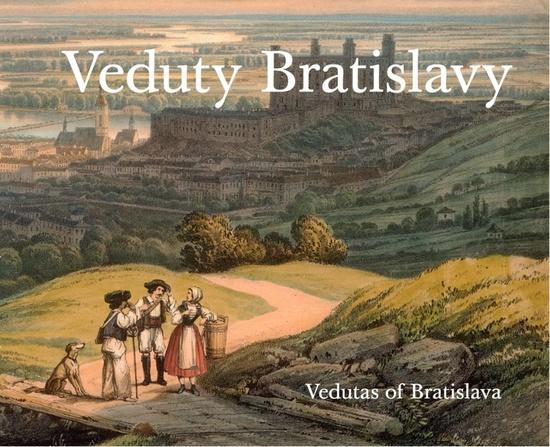Levně Veduty Bratislavy / Vedutas of Bratislava slovensky, anglicky - Obuchová Viera