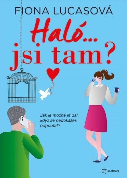 Haló...jsi tam? - 9788076251304