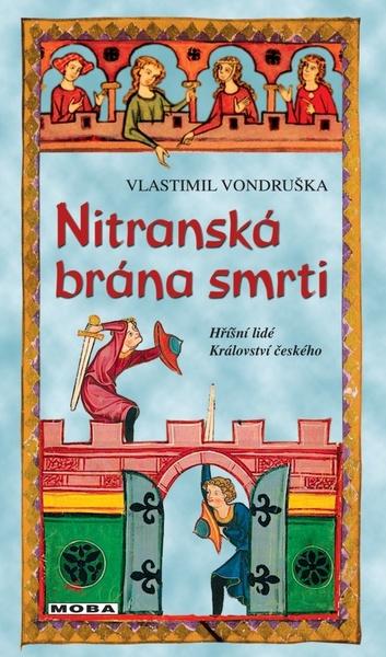 Levně Nitranská brána smrti