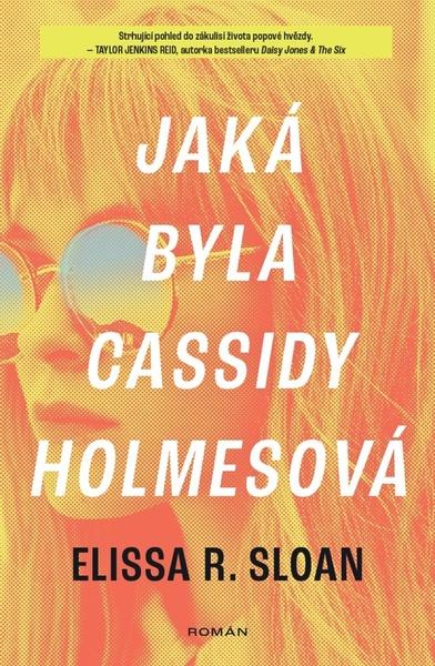 Jaká byla Cassidy Holmesová - 9788027700455