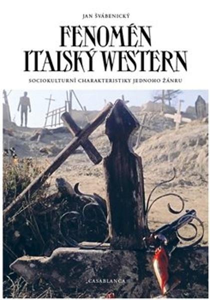 Fenomén italský western - 9788087292518