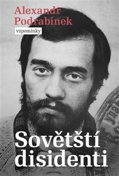 Levně Sovětští disidenti