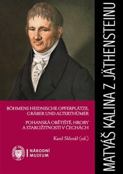 Matyáš Kalina z Jäthensteinu - 9788070366677