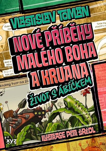 Nové příběhy Malého boha a Kruana - 9788076830653