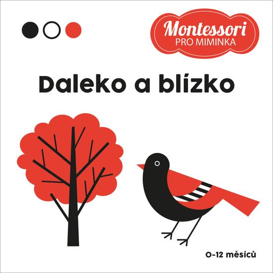 Kontrastní leporelo Daleko a blízko - 9788027710157