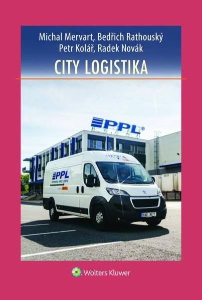 Levně City logistika - Petr Kolář, Michal Mervart, Ing. Bedřich Rathouský Ph.D., Radek Novák