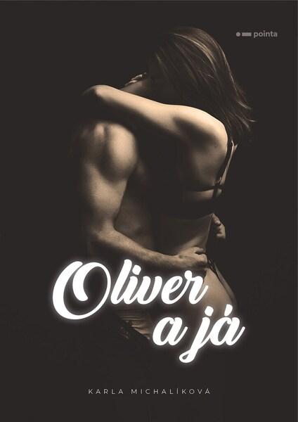 Oliver a já - 9788076505360