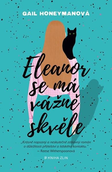 Eleanor se má vážně skvěle - 9788076622791