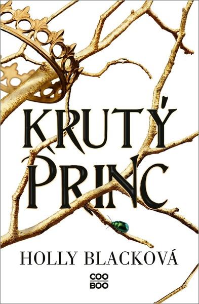 Krutý princ - 9788076614048