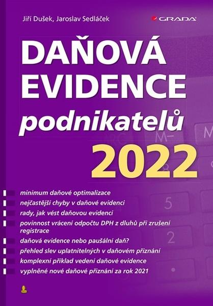 Daňová evidence podnikatelů 2022 - 9788027135936