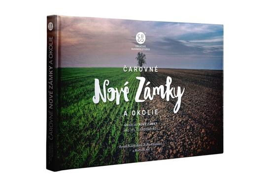 Levně Čarovné Nové Zámky a okolie
