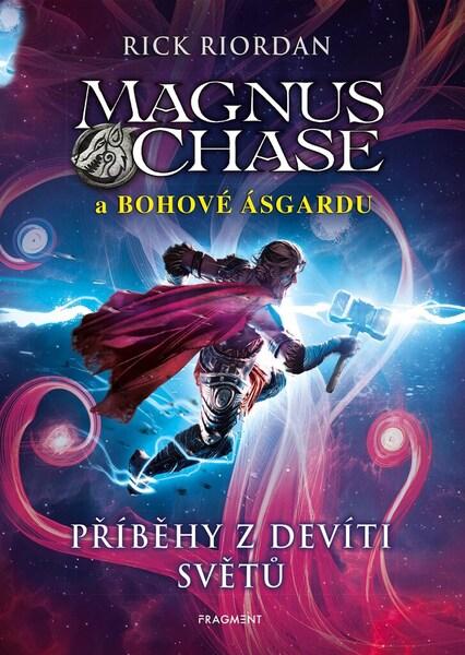 Levně Magnus Chase a bohové Ásgardu Příběhy z devíti světů