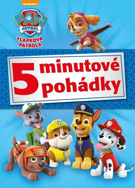 Tlapková patrola 5minutové pohádky - 9788025252017