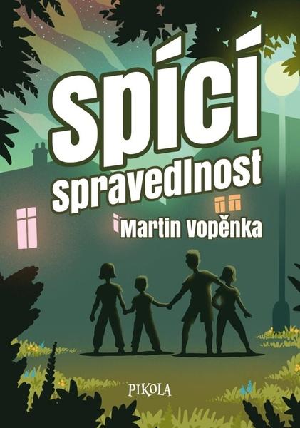 Spící spravedlnost - 9788024273822