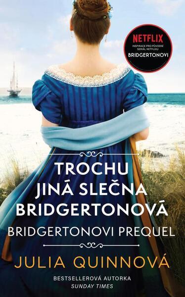 Trochu jiná slečna Bridgertonová - 9788024947181