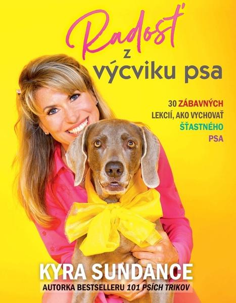 Radosť z výcviku psa - 9788055653563
