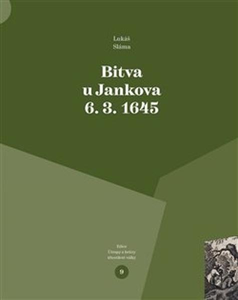 Bitva u Jankova 6. 3. 1645 - 9788088030607