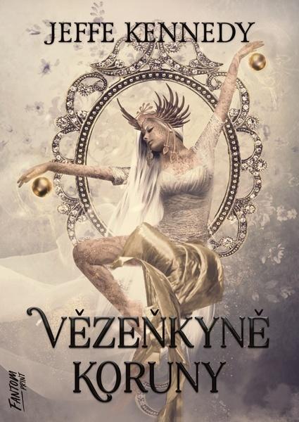Levně Vězeňkyně koruny