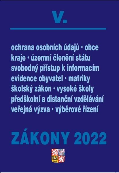 Zákony V/2022 – veřejná správa, školy