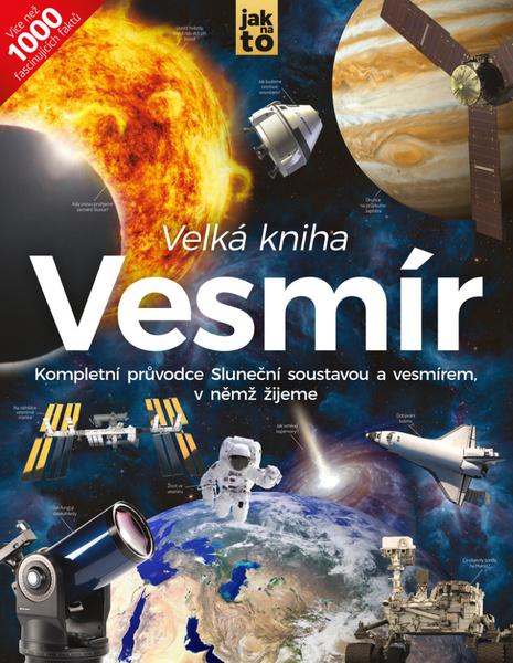Velká kniha Vesmír - 9788075254092
