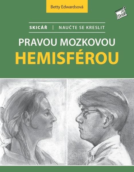 Skicář Naučte se kreslit pravou mozkovou hemisférou - 9788074134494