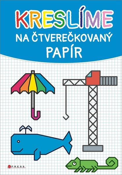Kreslíme na čtverečkovaný papír - Mleczková Věra - 9788026440963