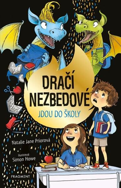 Dračí nezbedové jdou do školy - 9788025356104
