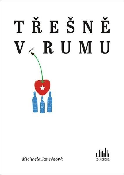 Třešně v rumu - 9788027135097