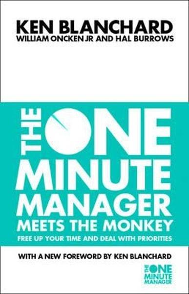 The One Minute Manager Meets the Monkey - 0007116985