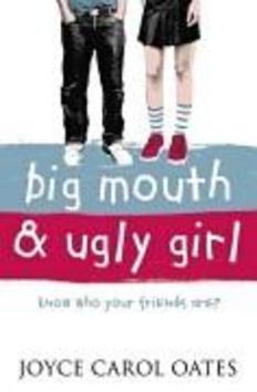 Levně Big Mouth and Ugly Girl