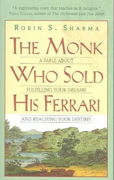 The Monk Who Sold His Ferrari - 006112589X