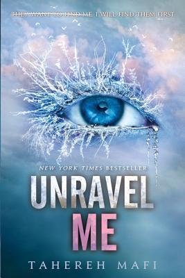 Unravel Me - 0062085549