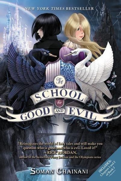 The School for Good and Evil 01 - 006210490X