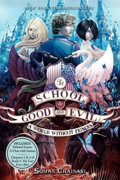 The School for Good and Evil 02: A World Without Princes - 0062104934