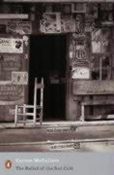 The Ballad of the Sad Cafe - 0141183691