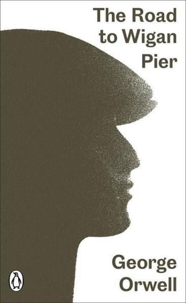 The Road to Wigan Pier - 0141395451