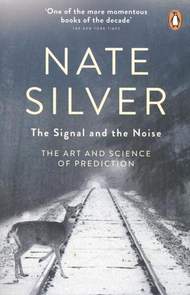 The Signal and the Noise - 0141975652