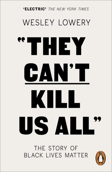 They Can't Kill Us All - 014198614X