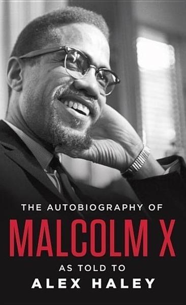 The Autobiography of Malcolm X - 0345350685