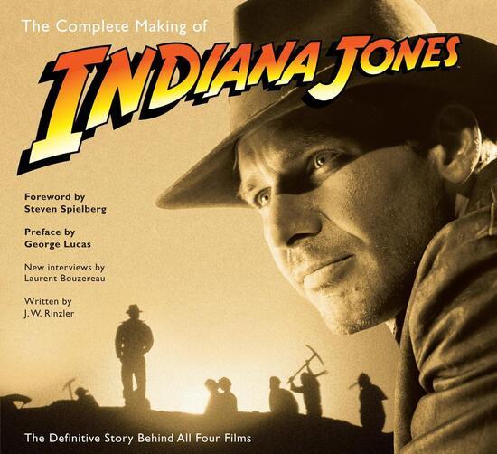 The Complete Making of Indiana Jones - 0345501292