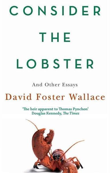 Consider the Lobster - 034911952X