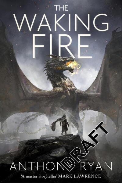 Draconis Memoria 01. The Waking Fire - 0356506363