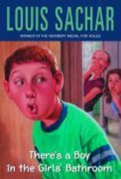 There's a Boy in the Girls' Bathroom - 0394805720