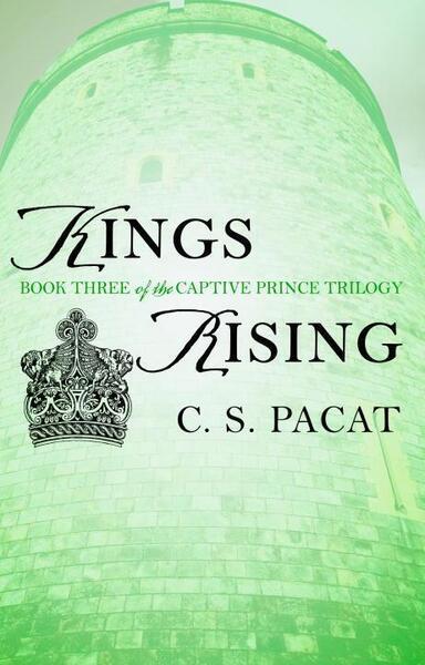 Levně The Captive Prince 3. Kings Rising
